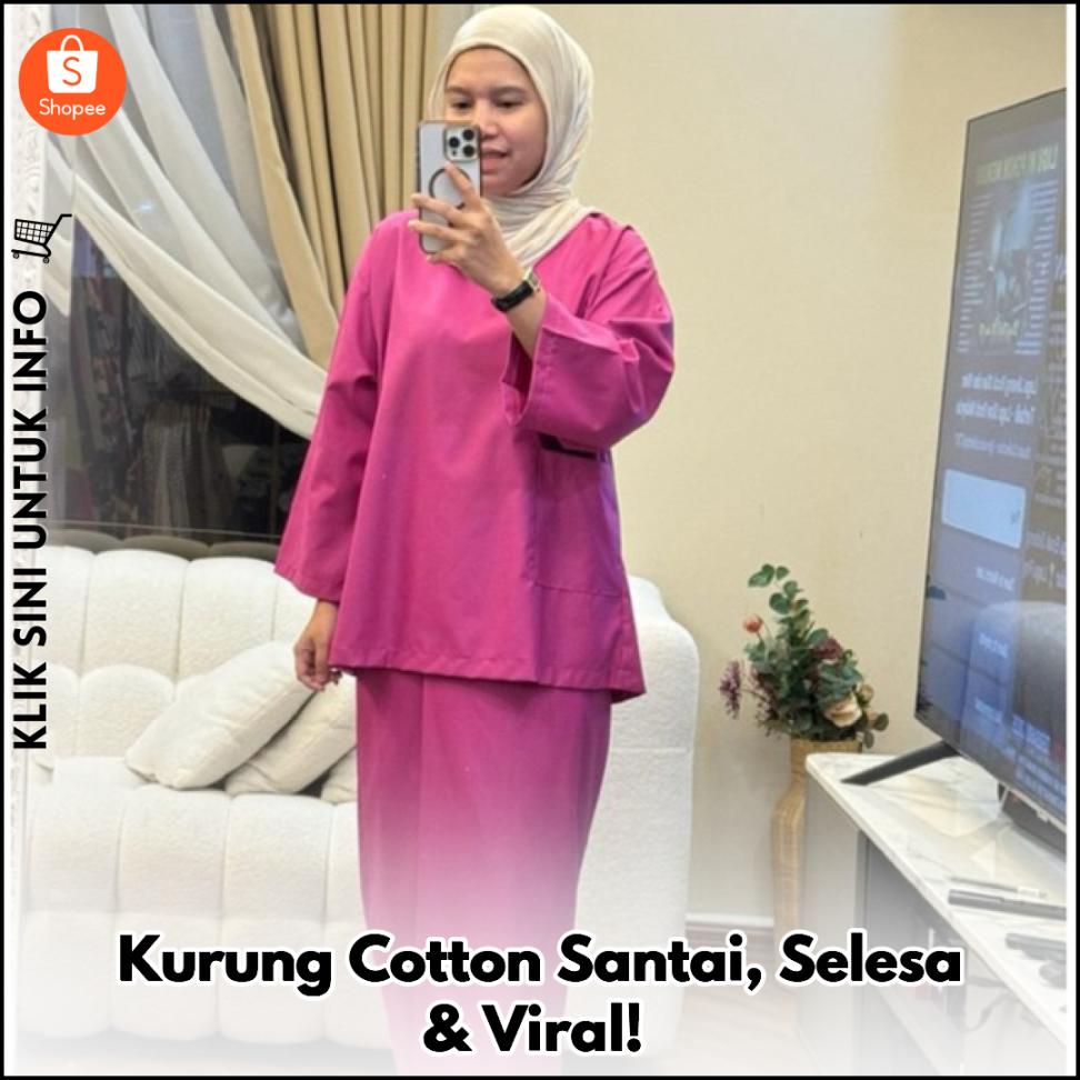 Kurung Cotton Santai, Selesa & Viral!