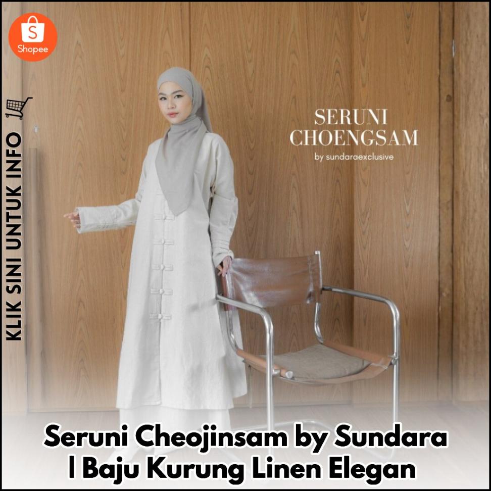 Seruni Cheojinsam by Sundara | Baju Kurung Linen Elegan