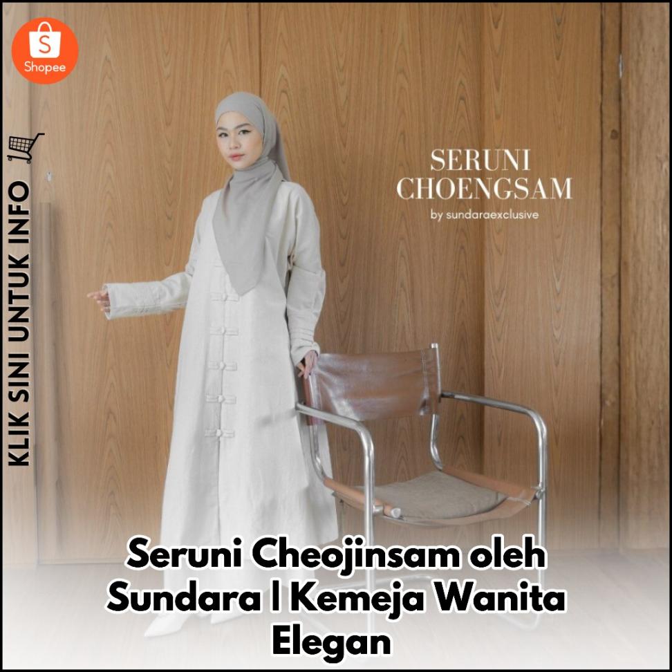 Seruni Cheojinsam oleh Sundara | Kemeja Wanita Elegan