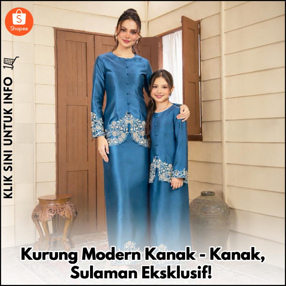 Kurung Modern Kanak-Kanak, Sulaman Eksklusif!