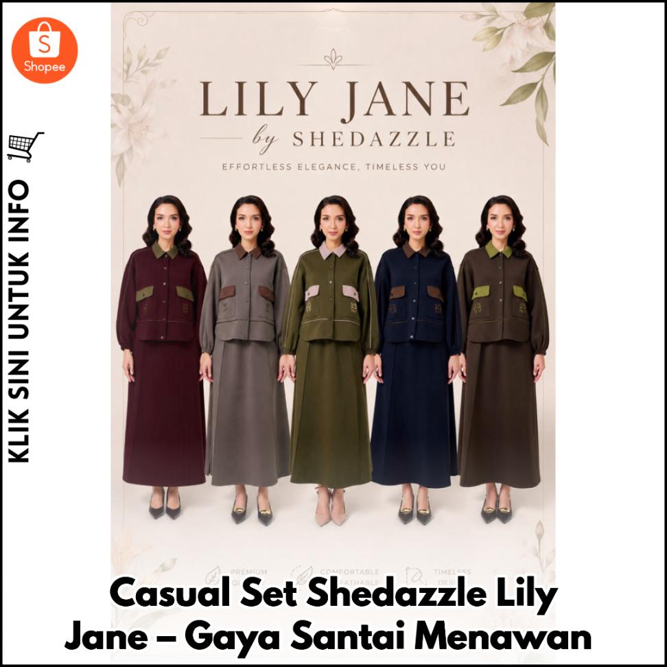 Casual Set Shedazzle Lily Jane – Gaya Santai Menawan
