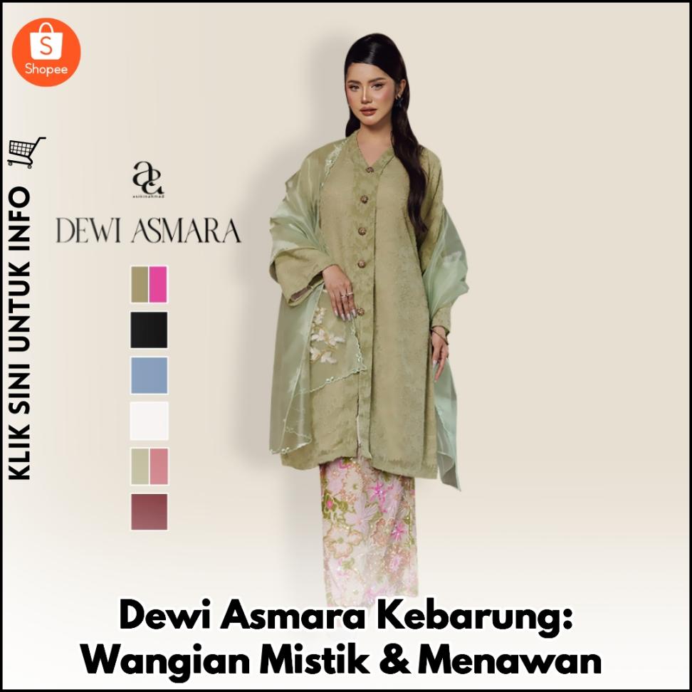 Dewi Asmara Kebarung: Wangian Mistik & Menawan