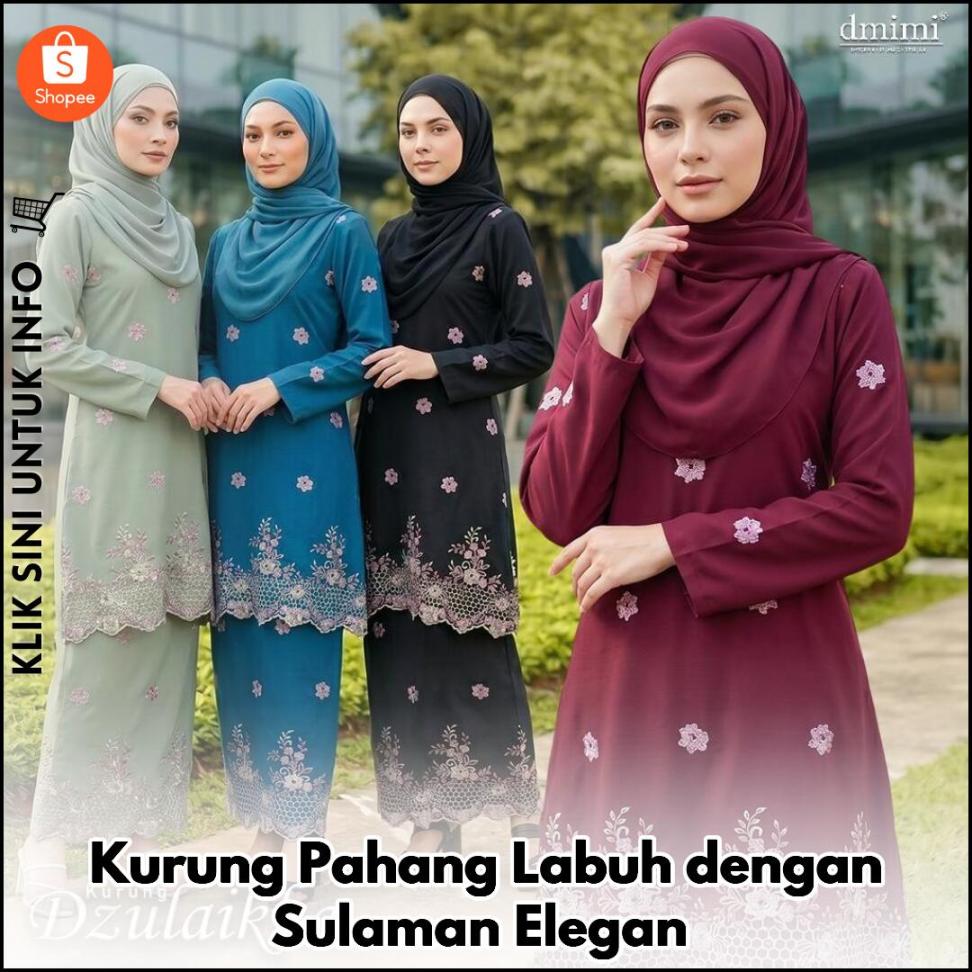 Kurung Pahang Labuh dengan Sulaman Elegan