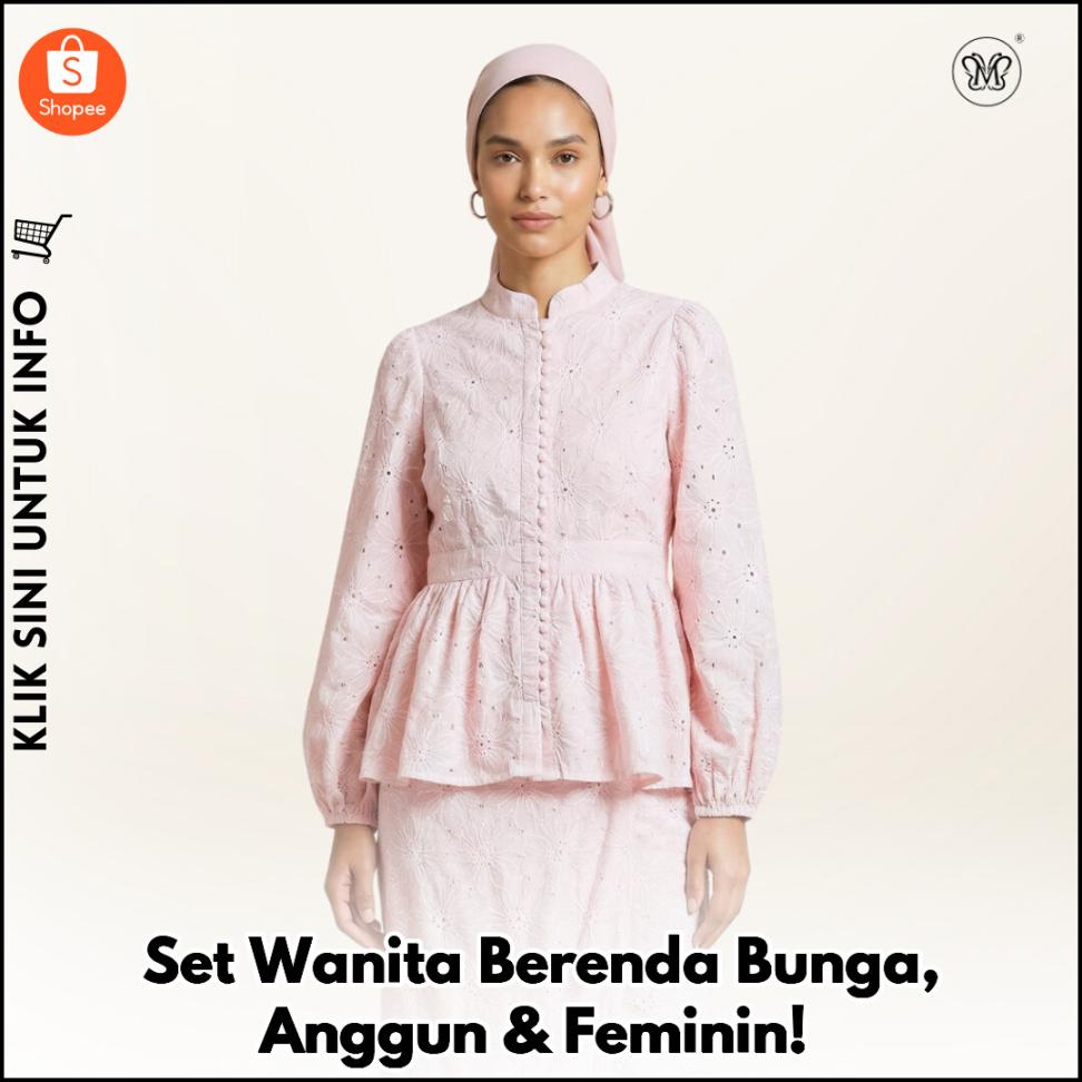 Set Wanita Berenda Bunga, Anggun & Feminin!