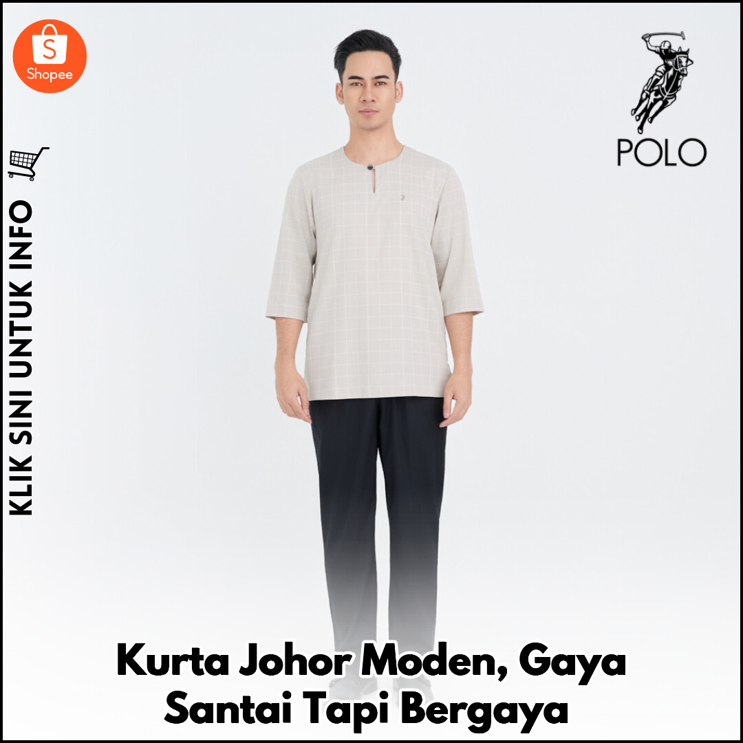 Kurta Johor Moden, Gaya Santai Tapi Bergaya