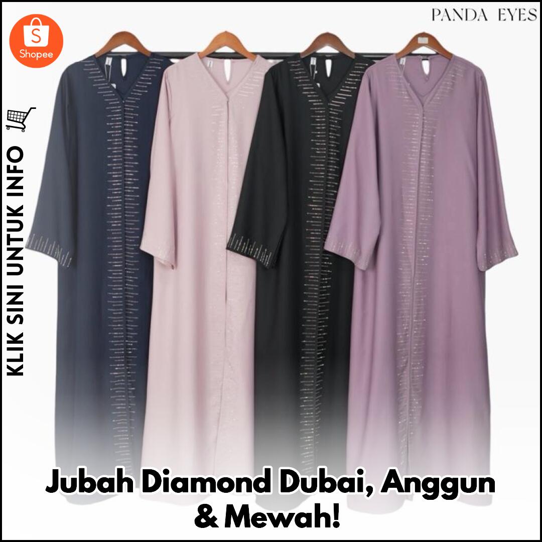 Jubah Diamond Dubai, Anggun & Mewah!