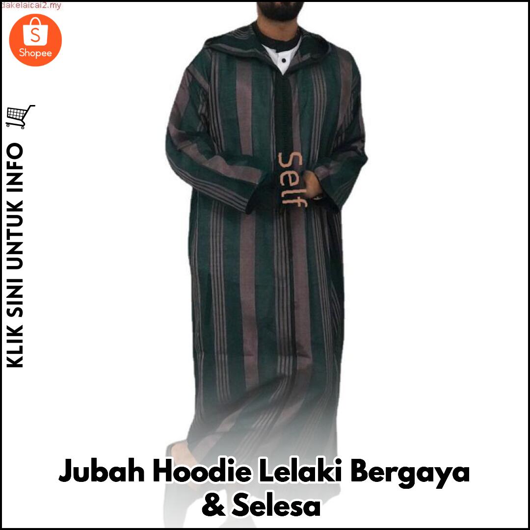 Jubah Hoodie Lelaki Bergaya & Selesa
