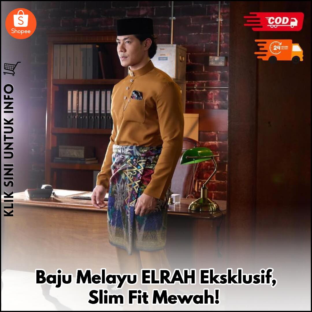 Baju Melayu ELRAH Eksklusif, Slim Fit Mewah!
