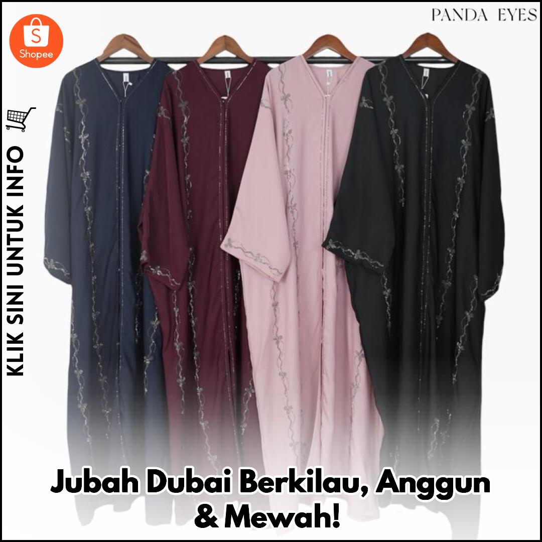 Jubah Dubai Berkilau, Anggun & Mewah!