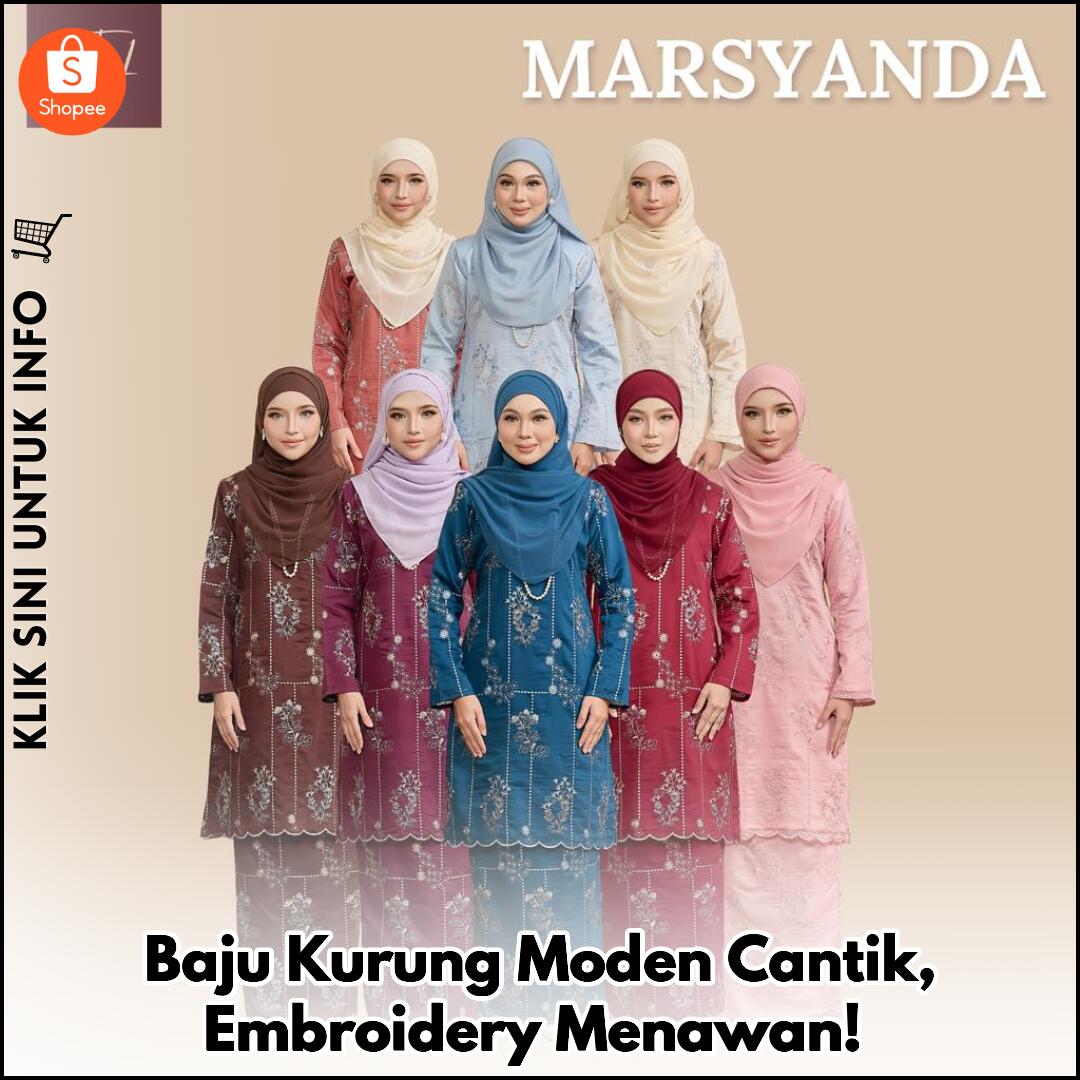 Baju Kurung Moden Cantik, Embroidery Menawan!