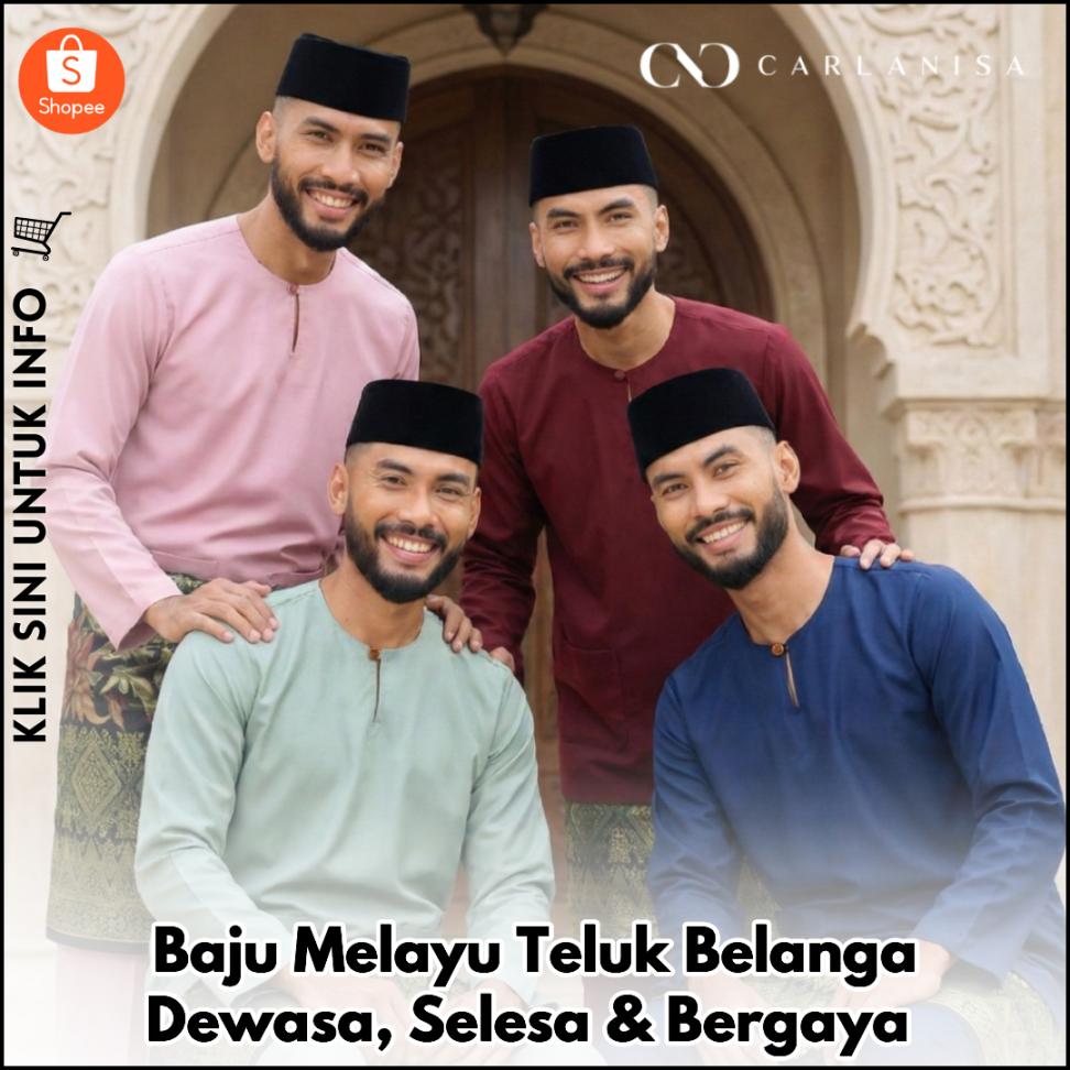 Baju Melayu Teluk Belanga Dewasa, Selesa & Bergaya
