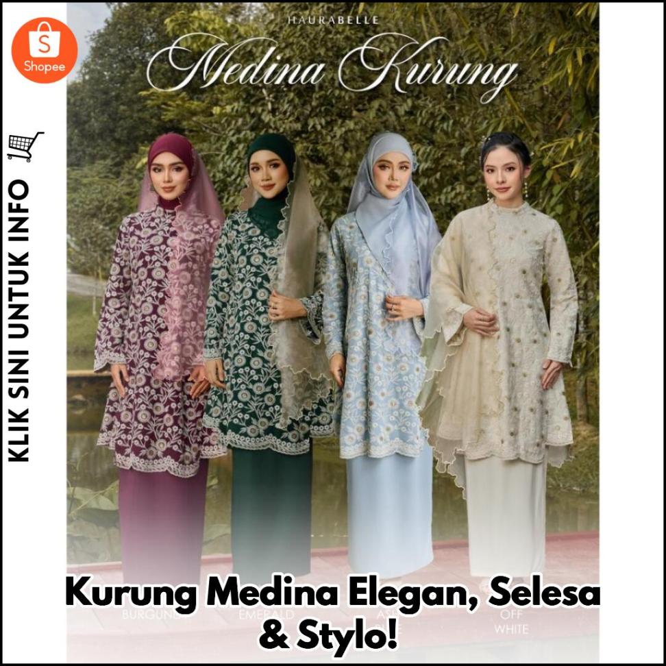 Kurung Medina Elegan, Selesa & Stylo!