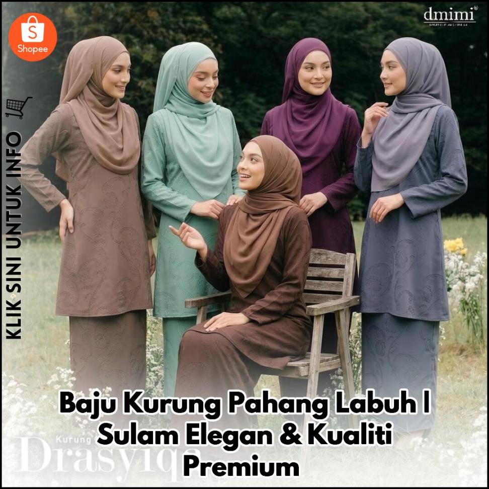 Baju Kurung Pahang Labuh | Sulam Elegan & Kualiti Premium
