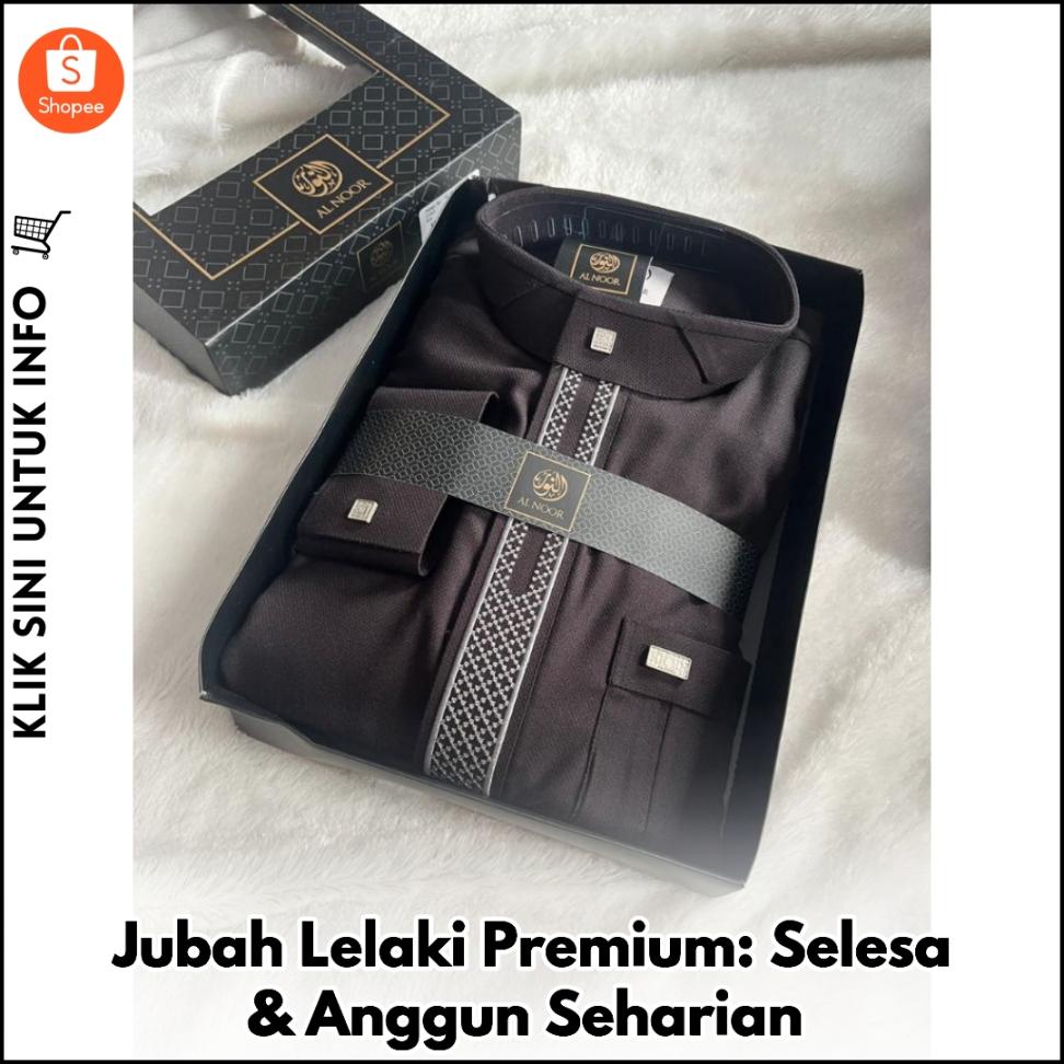 Jubah Lelaki Premium: Selesa & Anggun Seharian