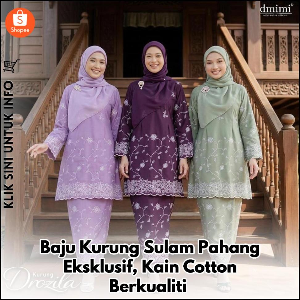 Baju Kurung Sulam Pahang Eksklusif, Kain Cotton Berkualiti