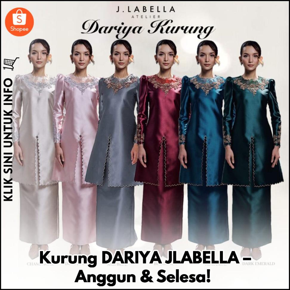 Kurung DARIYA JLABELLA – Anggun & Selesa!