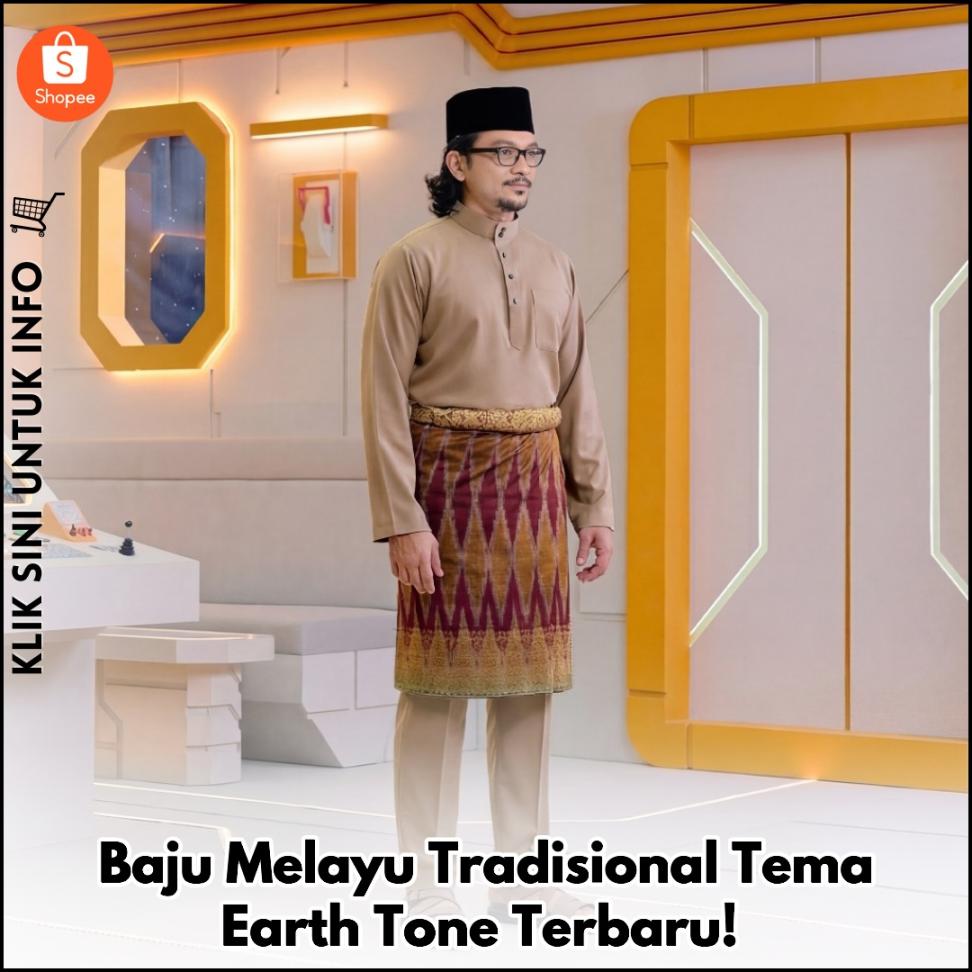 Baju Melayu Tradisional Tema Earth Tone Terbaru!