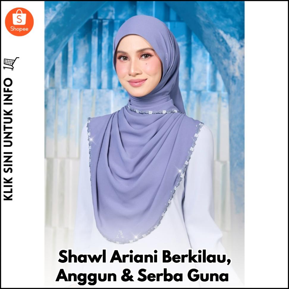 Shawl Ariani Berkilau, Anggun & Serba Guna