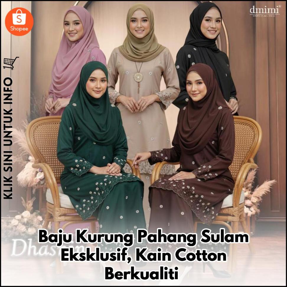 Baju Kurung Pahang Sulam Eksklusif, Kain Cotton Berkualiti