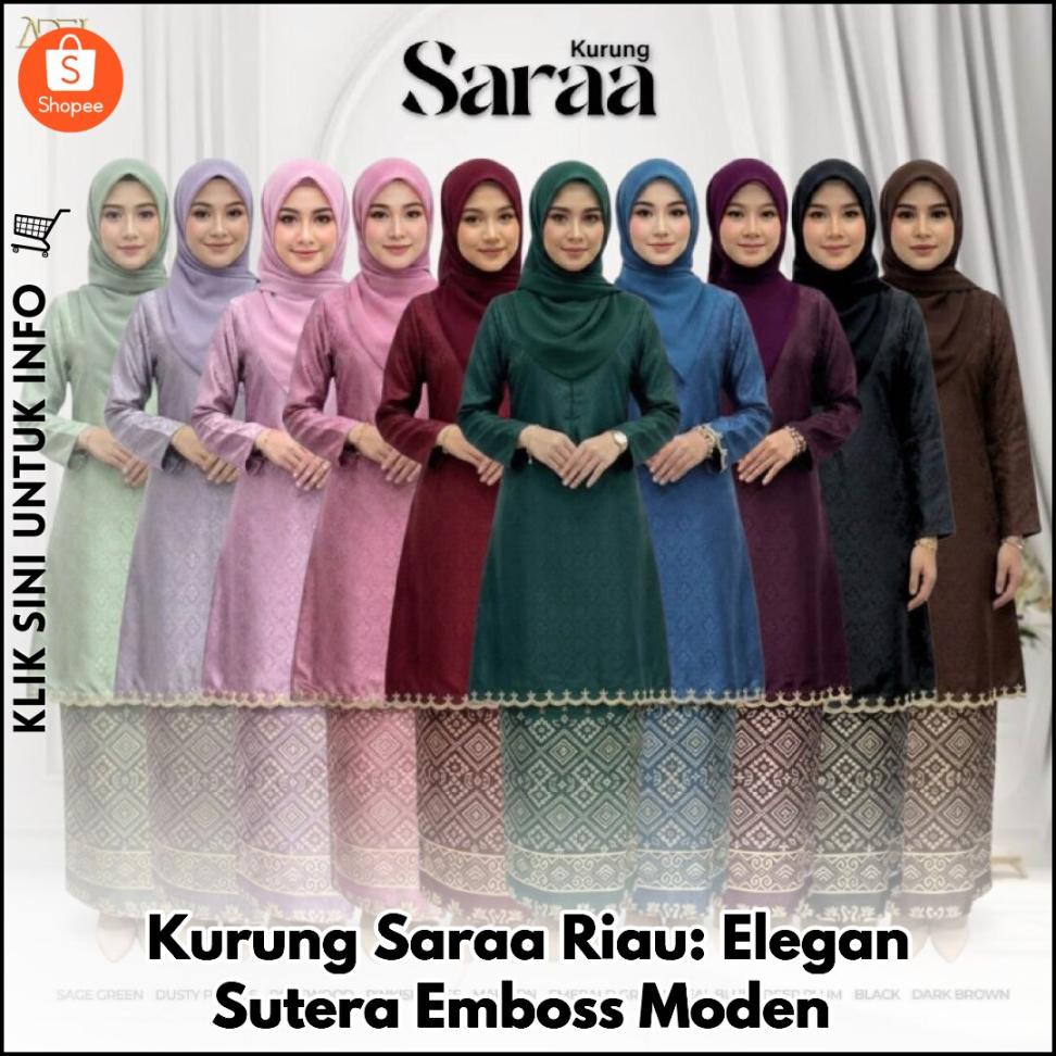 Kurung Saraa Riau: Elegan Sutera Emboss Moden