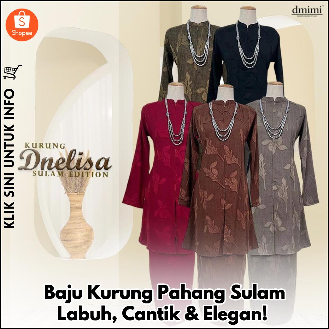 Baju Kurung Pahang Sulam Labuh, Cantik & Elegan!