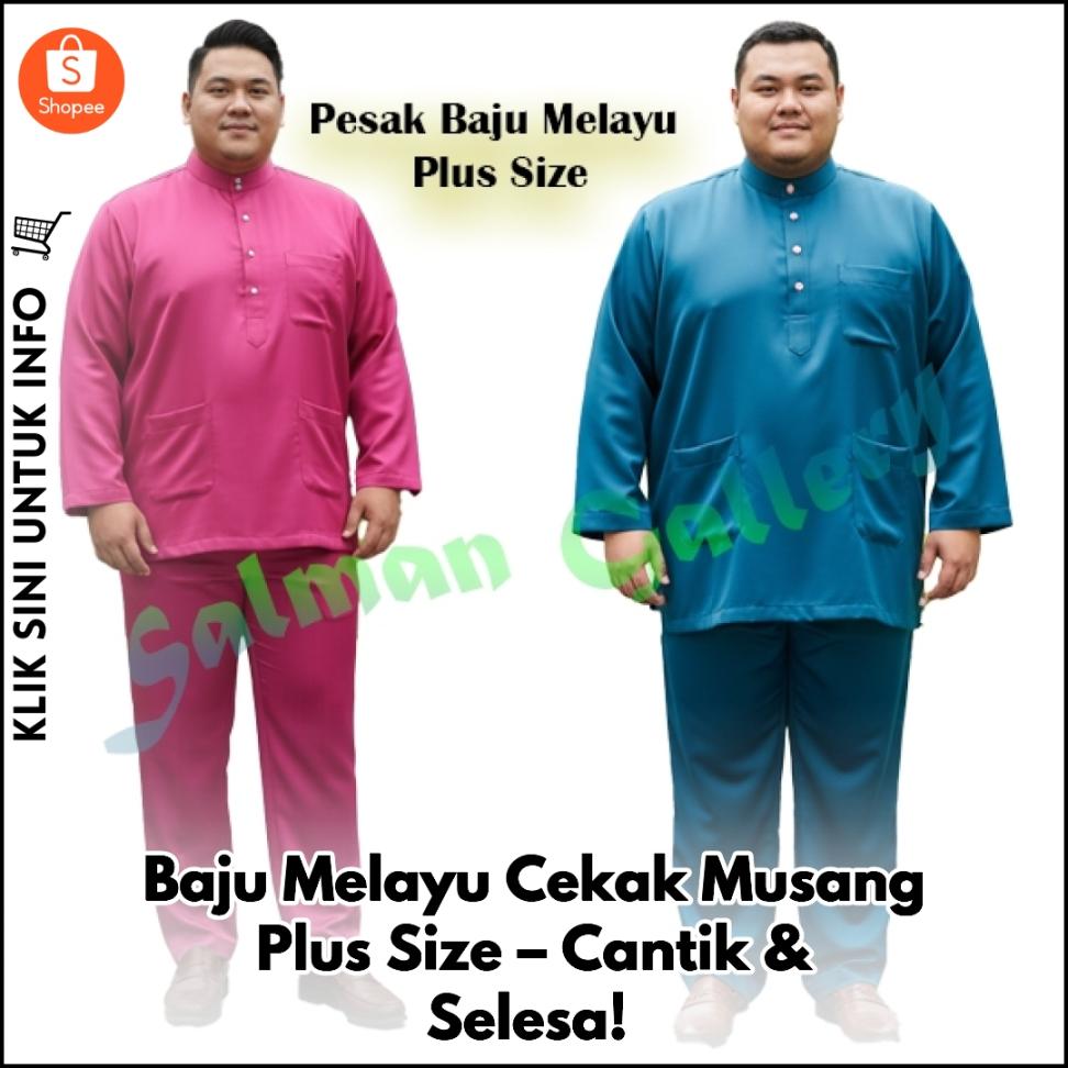 Baju Melayu Cekak Musang Plus Size – Cantik & Selesa!