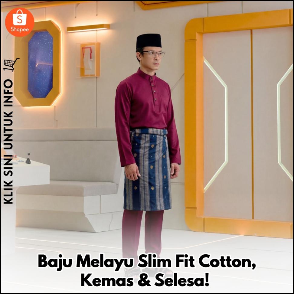 Baju Melayu Slim Fit Cotton, Kemas & Selesa!