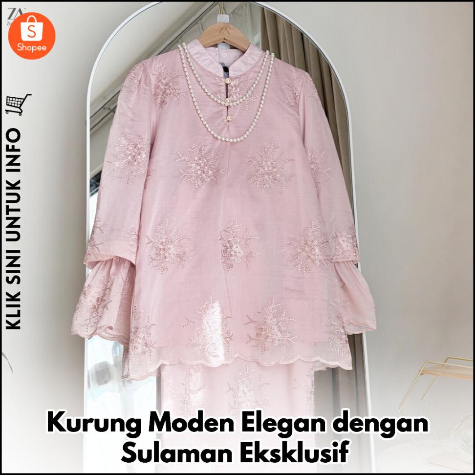 Kurung Moden Elegan dengan Sulaman Eksklusif