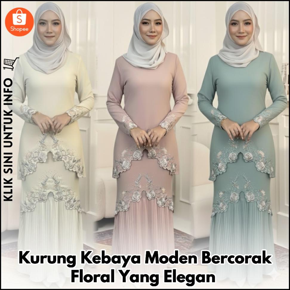 Kurung Kebaya Moden Bercorak Floral Yang Elegan