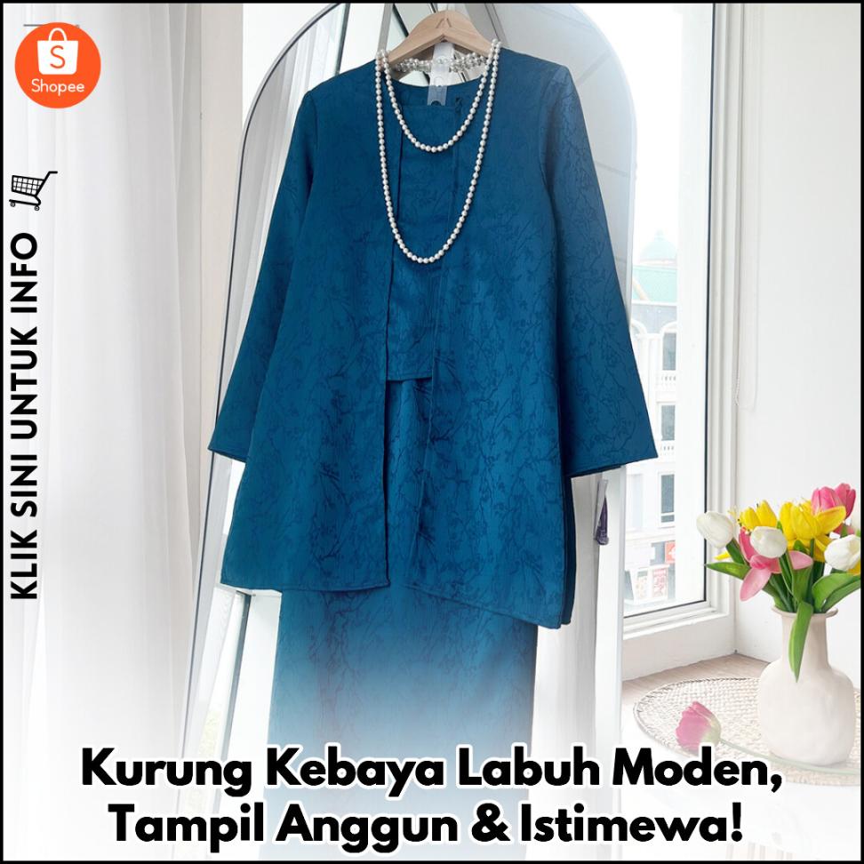 Kurung Kebaya Labuh Moden, Tampil Anggun & Istimewa!