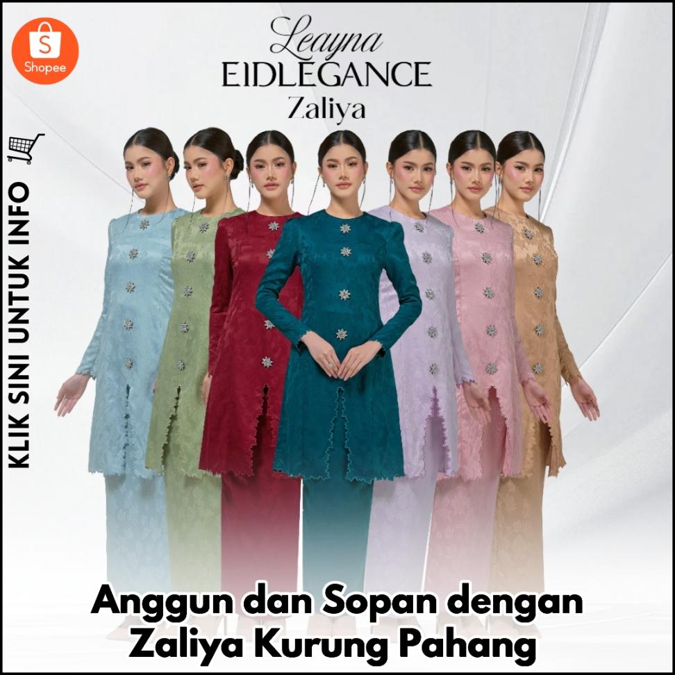 Anggun dan Sopan dengan Zaliya Kurung Pahang