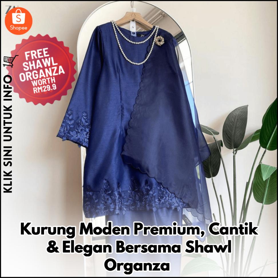 Kurung Moden Premium, Cantik & Elegan Bersama Shawl Organza
