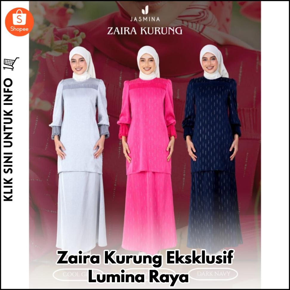 Zaira Kurung Eksklusif Lumina Raya ?