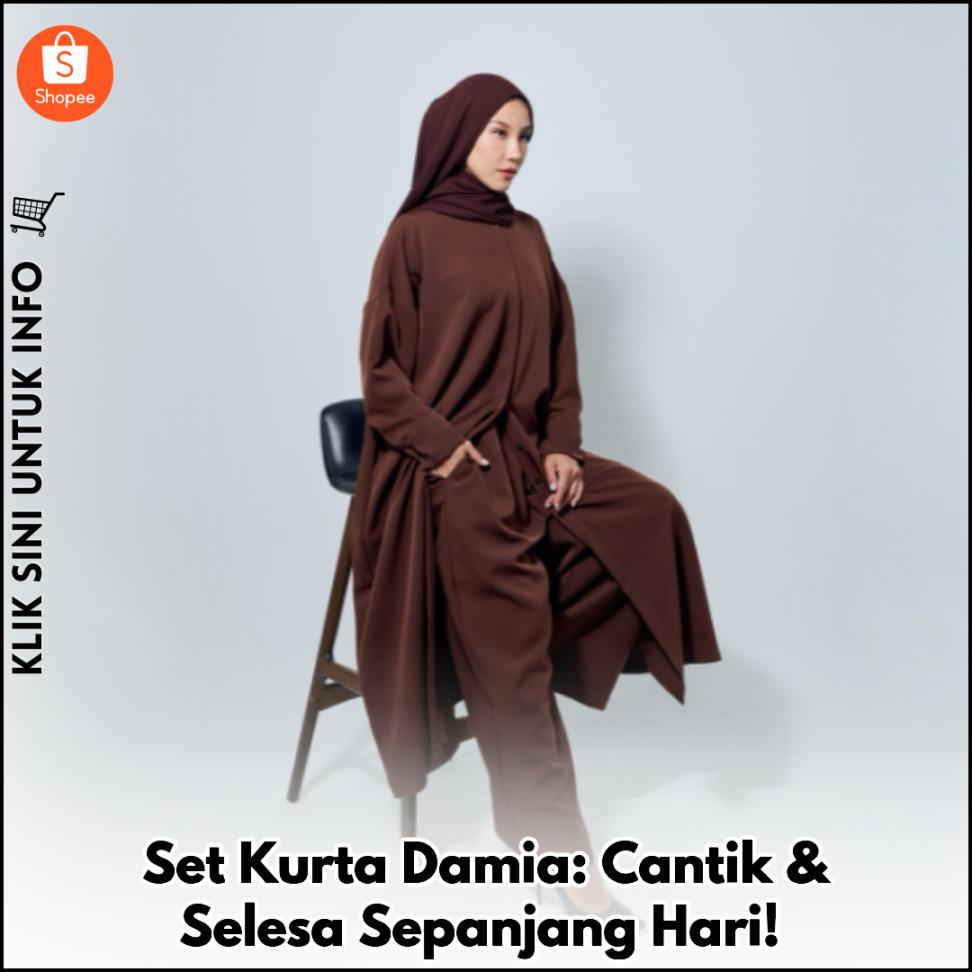 Set Kurta Damia: Cantik & Selesa Sepanjang Hari!