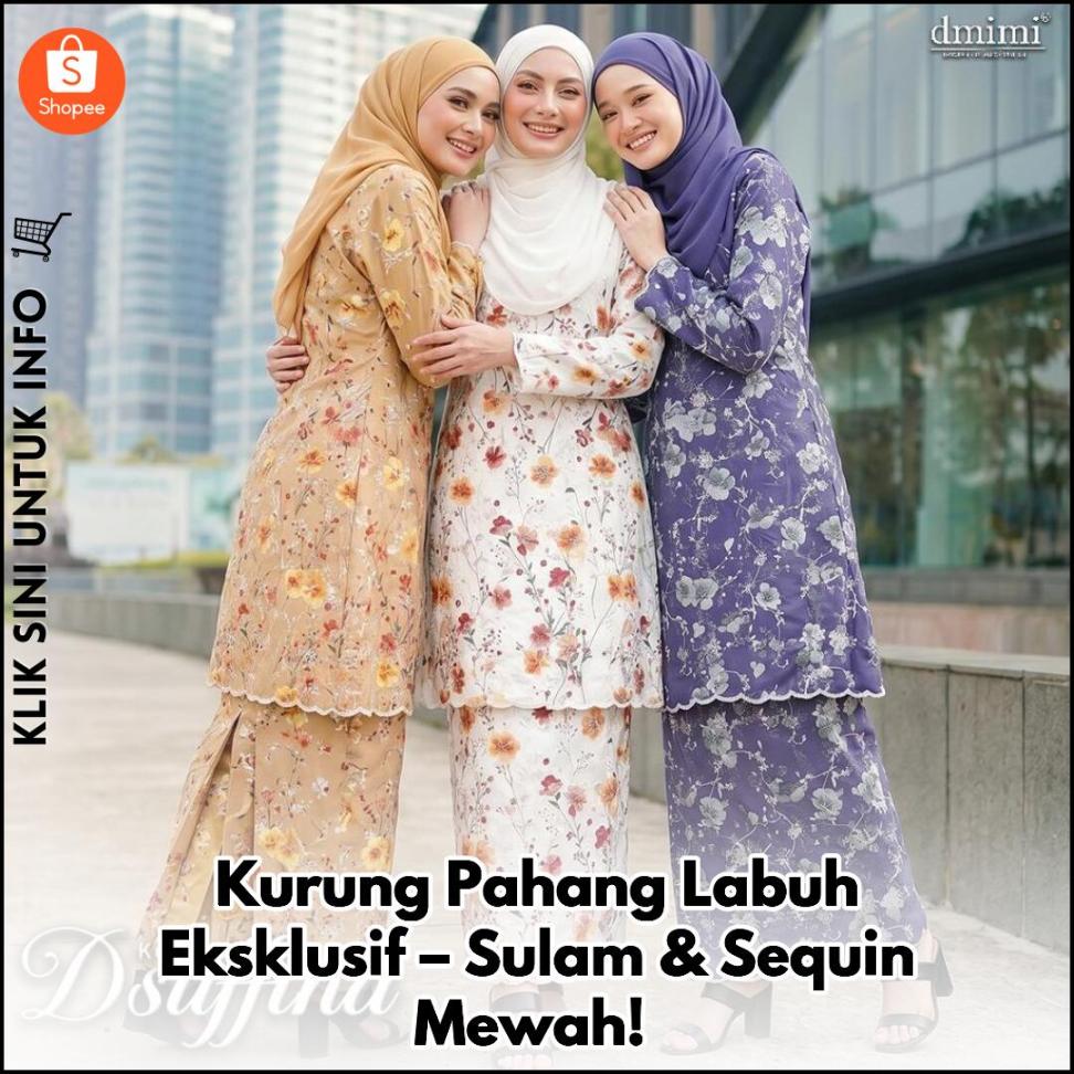 Kurung Pahang Labuh Eksklusif – Sulam & Sequin Mewah!