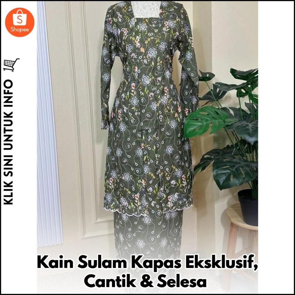 Kain Sulam Kapas Eksklusif, Cantik & Selesa