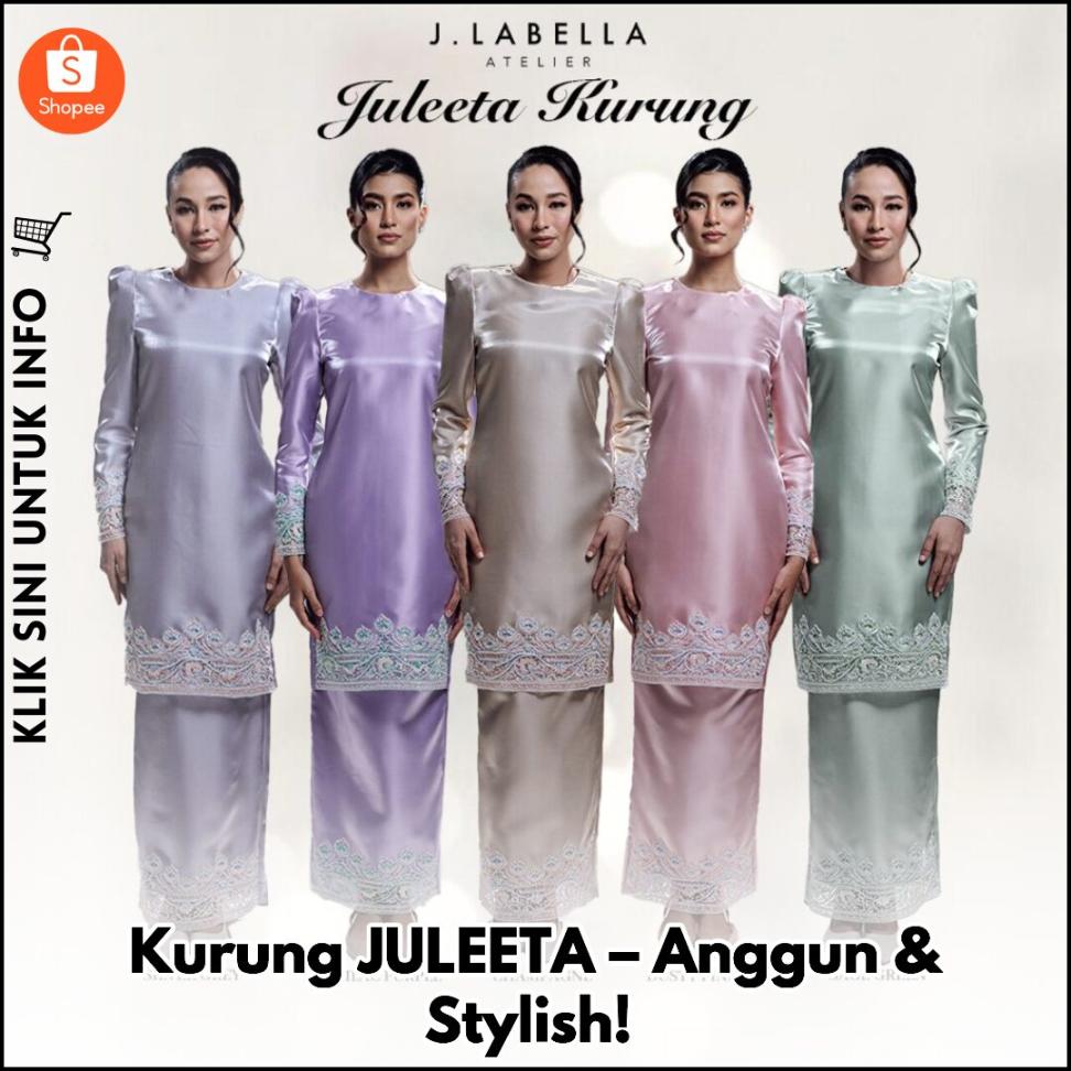 Kurung JULEETA – Anggun & Stylish!
