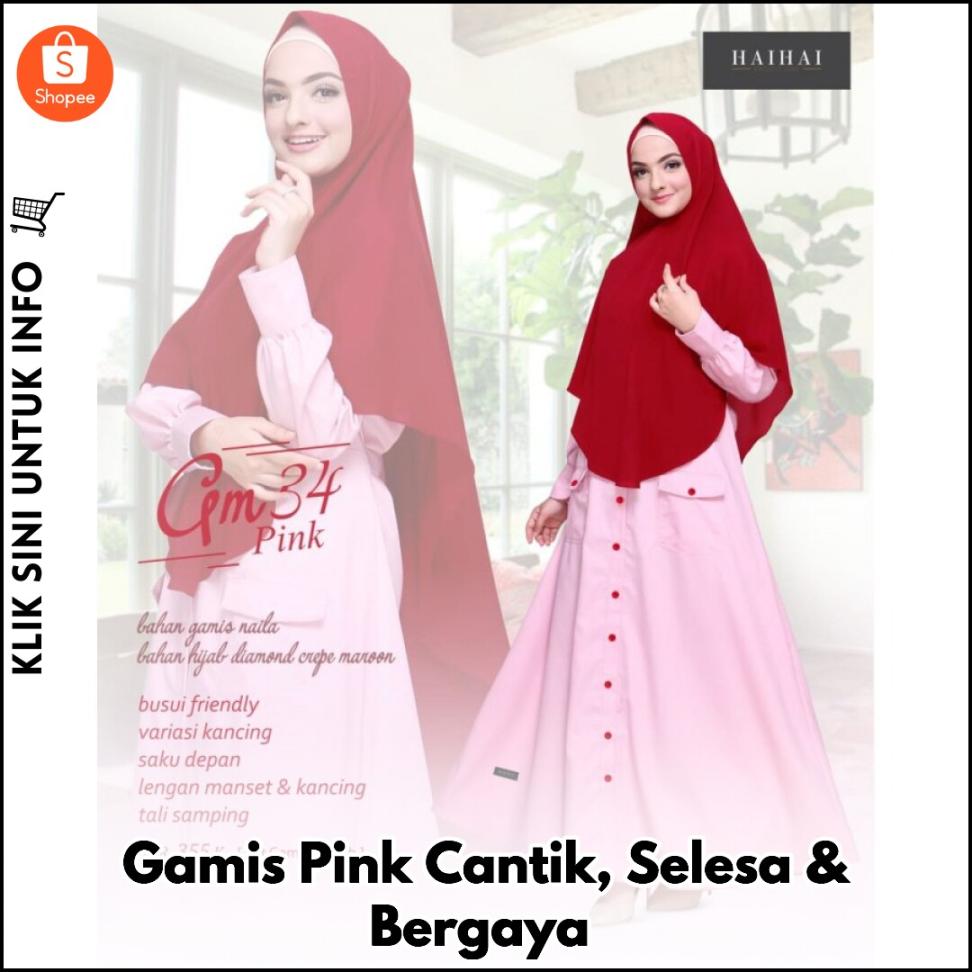 Gamis Pink Cantik, Selesa & Bergaya