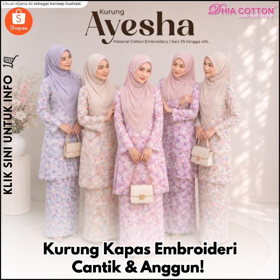 Kurung Kapas Embroideri Cantik & Anggun!