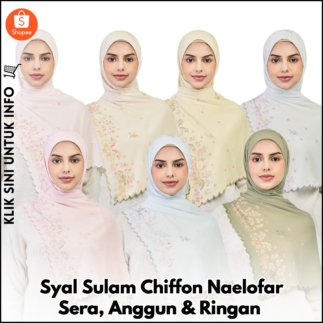 Syal Sulam Chiffon Naelofar Sera, Anggun & Ringan