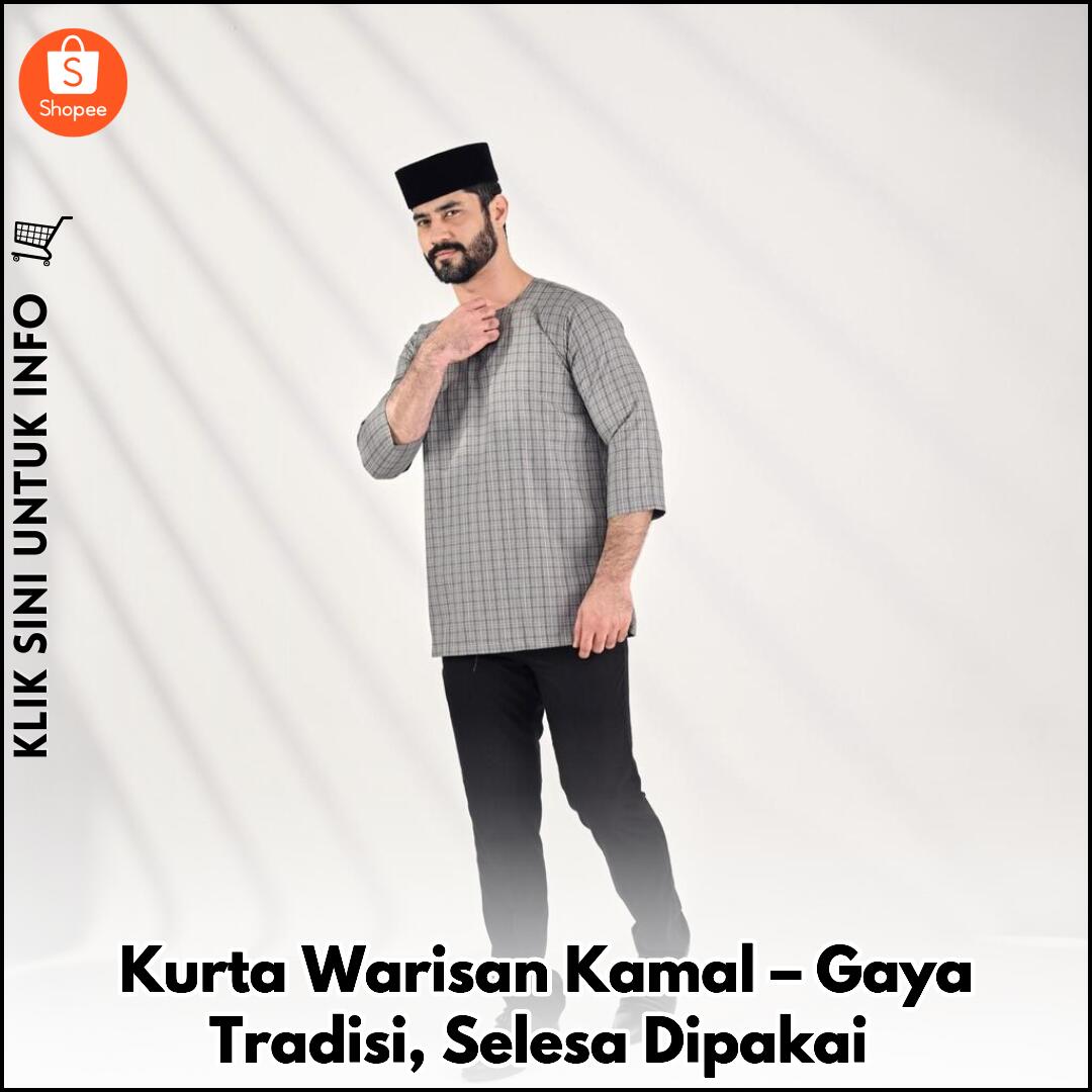 Kurta Warisan Kamal – Gaya Tradisi, Selesa Dipakai