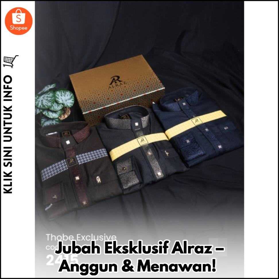 Jubah Eksklusif Alraz – Anggun & Menawan!