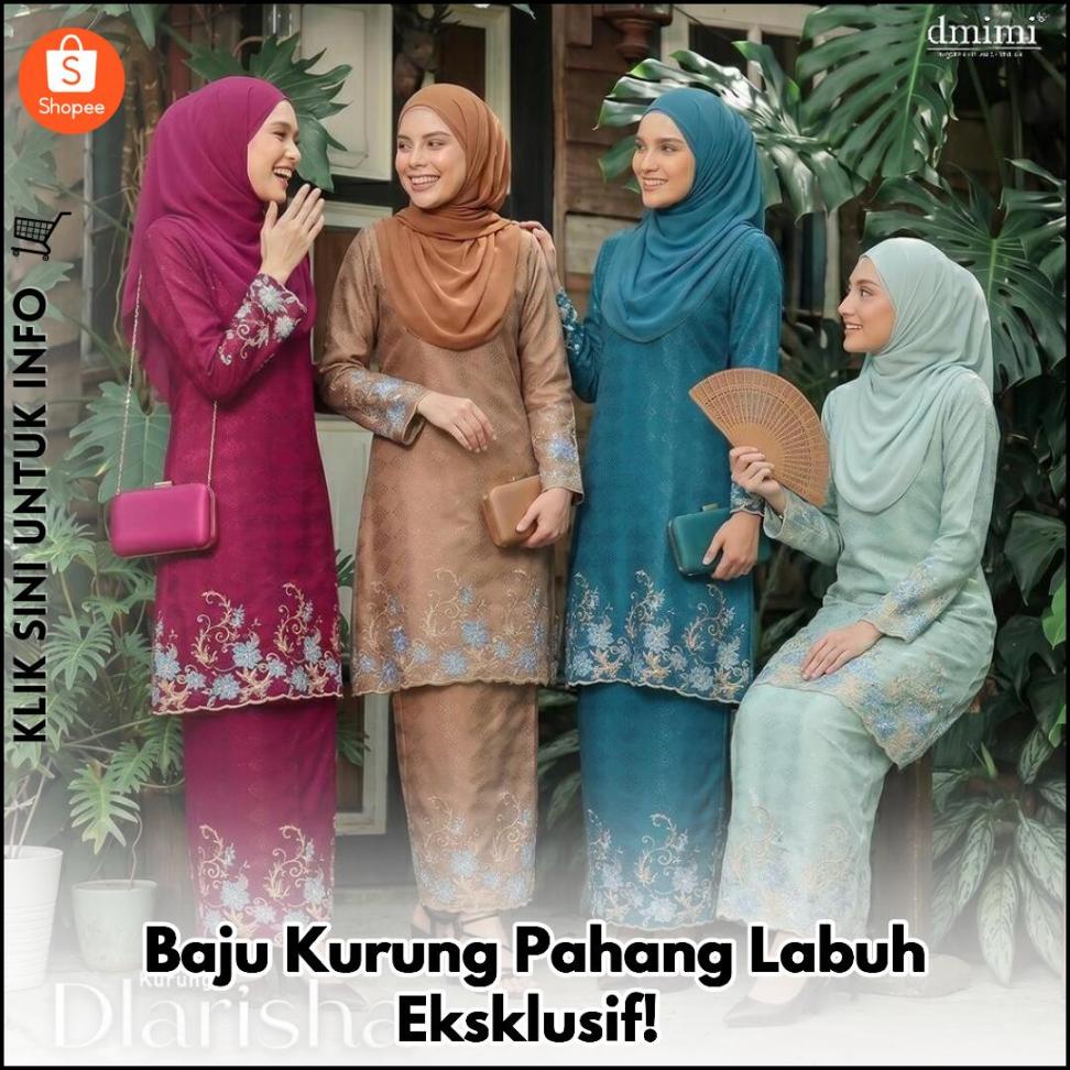 Baju Kurung Pahang Labuh Eksklusif!
