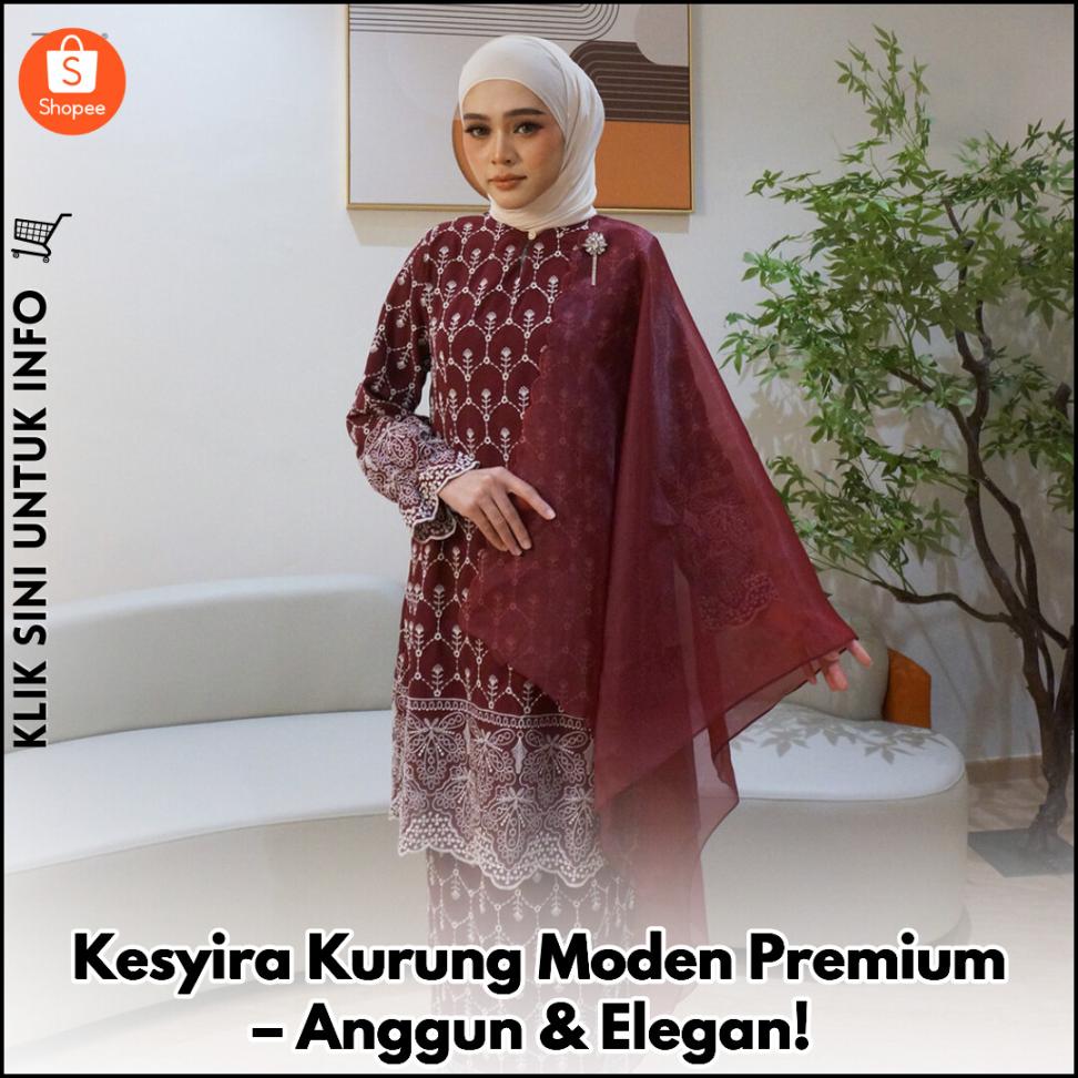Kesyira Kurung Moden Premium – Anggun & Elegan!