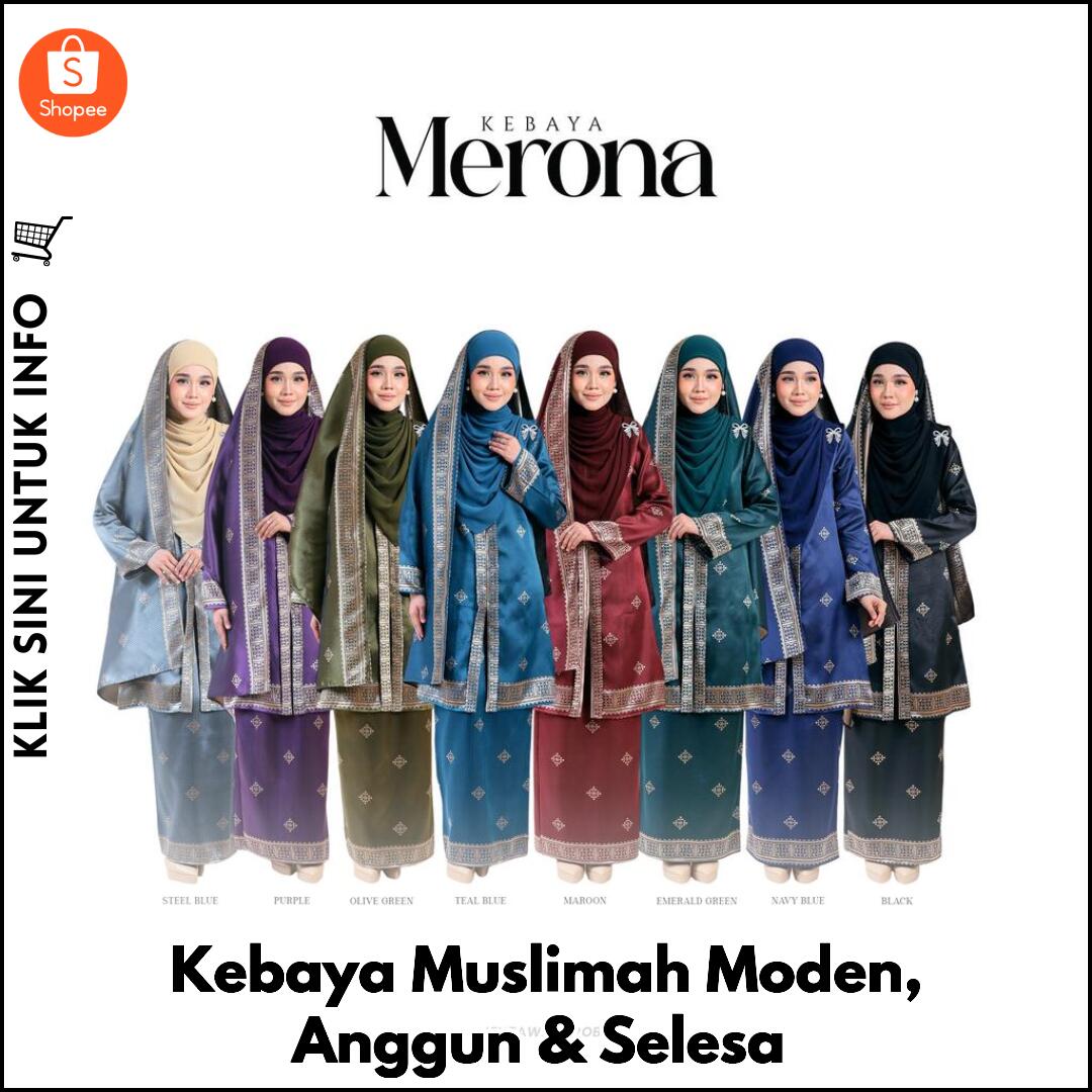 Kebaya Muslimah Moden, Anggun & Selesa