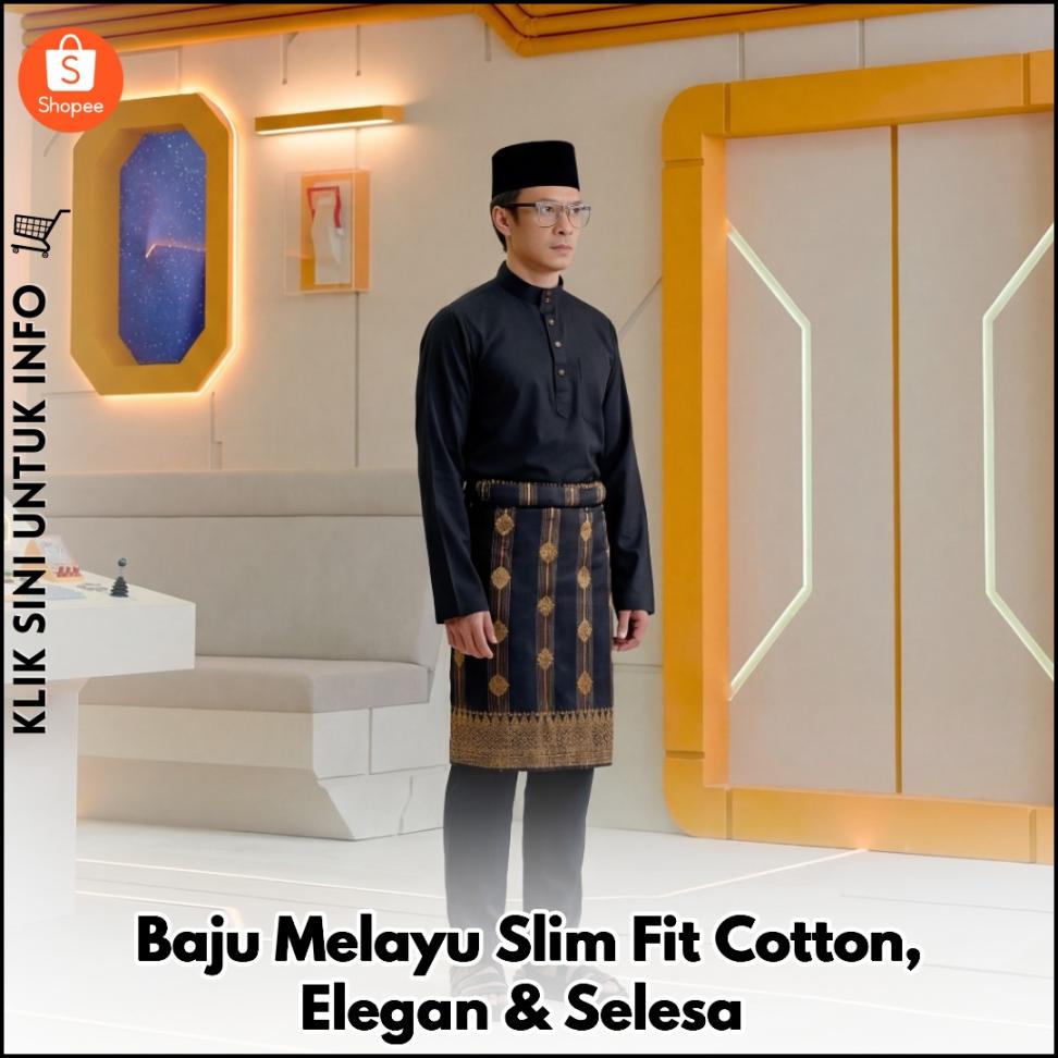 Baju Melayu Slim Fit Cotton, Elegan & Selesa