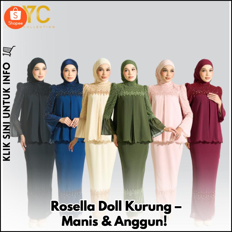 Rosella Doll Kurung – Manis & Anggun!