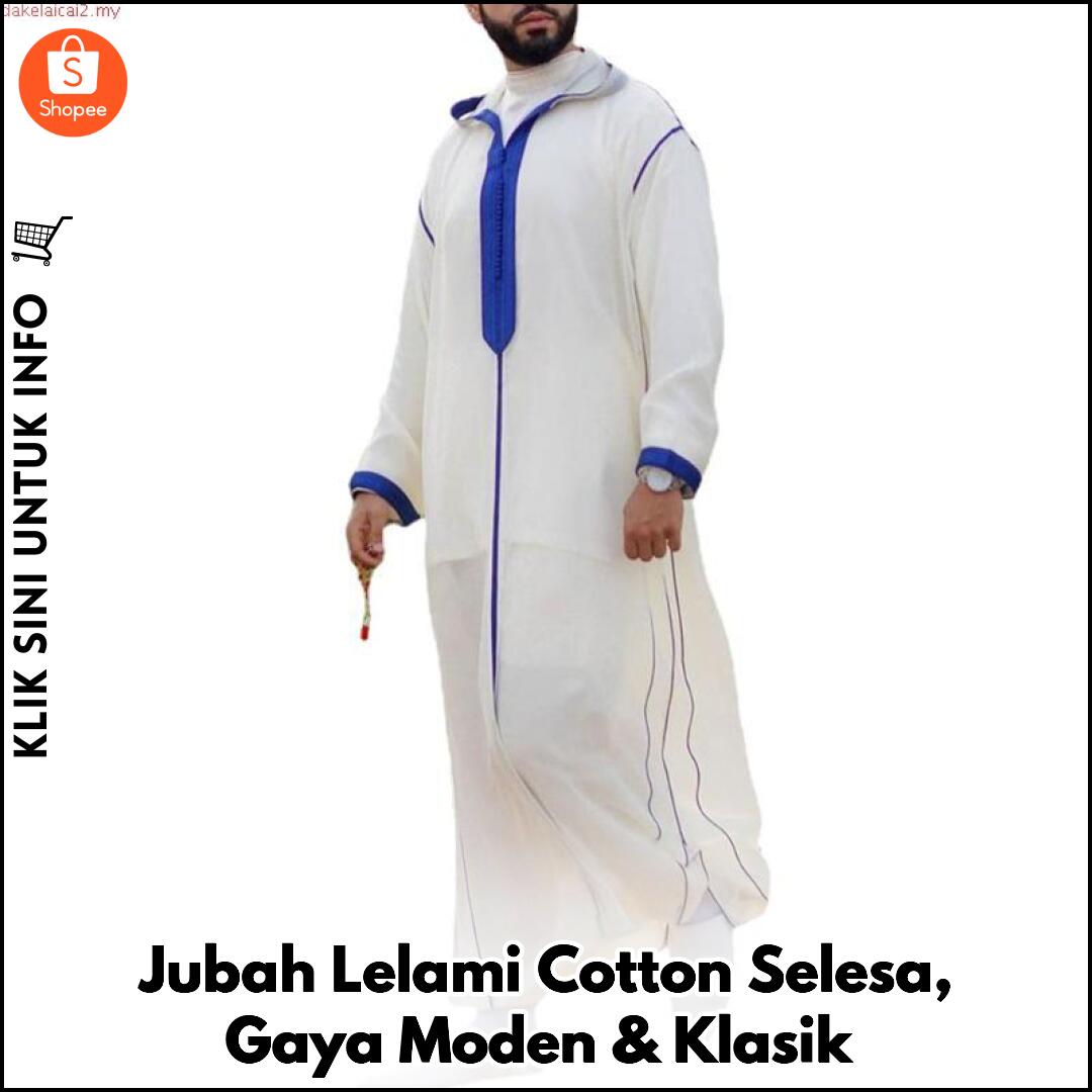 Jubah Lelami Cotton Selesa, Gaya Moden & Klasik