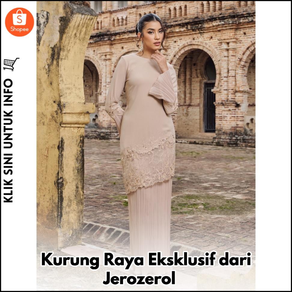 Kurung Raya Eksklusif dari Jerozerol ?
