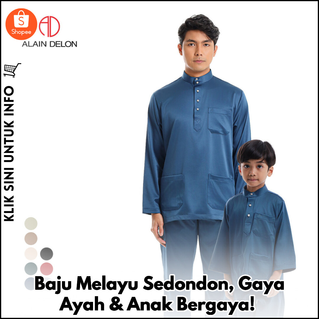 Baju Melayu Sedondon, Gaya Ayah & Anak Bergaya!